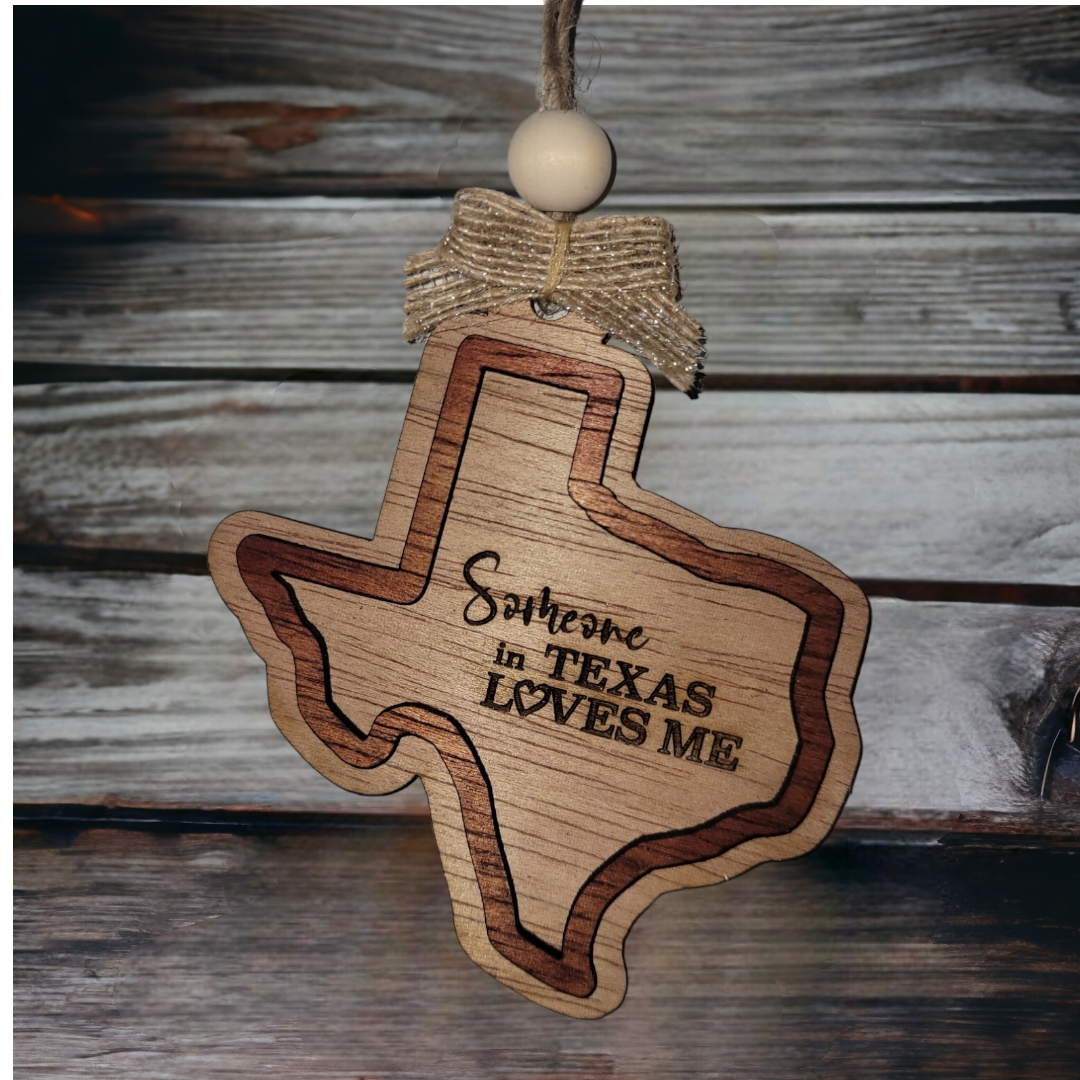 Someone in Texas Loves Me Ornament