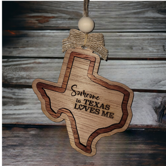 Someone in Texas Loves Me Ornament